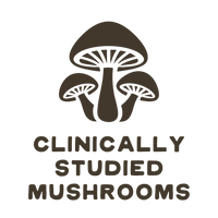 Clinically Studied Mushrooms